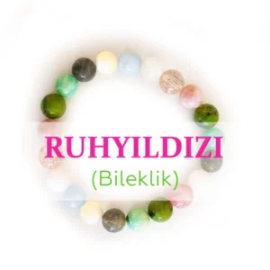 RUHYILDIZI (Bileklik)
