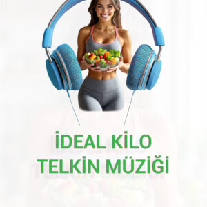 İDEAL KİLO TELKİN MÜZİĞİ